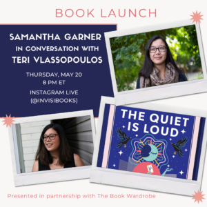 Image for The Quiet is Loud's book launch, showing the date, time, photos of Samantha and Teri, and a photo of the book's cover