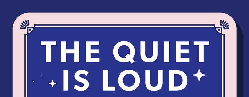 You are currently viewing The Quiet is Loud Cover Reveal!